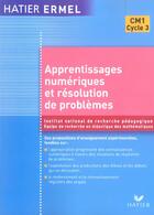 Couverture du livre « Apprentissages numériques et résolution de problemes ; CM1 ; cycle 3 » de Collectif/Charnay aux éditions Hatier