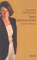 Couverture du livre « Sans Instructions » de Laurence Vichnievski aux éditions Stock