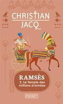 Couverture du livre « Ramsès Tome 2 ; le temple des millions d'années » de Christian Jacq aux éditions Pocket