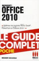 Couverture du livre « Office 2010 » de Alain Mathieu et Dominique Lerond aux éditions Micro Application