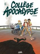 Couverture du livre « Collège Apocalypse Tome 1 : L'accident » de Lylian et Paul Drouin aux éditions Soleil