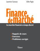 Couverture du livre « Finance de marché » de Gilles Pages et Laurence Carassus aux éditions Vuibert
