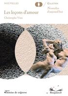 Couverture du livre « Les leçons d'amour » de Christophe Vieu aux éditions Chemins De Traverse