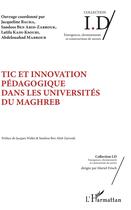 Couverture du livre « Tic et innovation pédagogique dans les universités du Maghreb » de  aux éditions L'harmattan