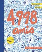 Couverture du livre « 4998 amis » de Davide Cali et Kotimi aux éditions Rue Du Monde