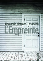 Couverture du livre « L'empreinte » de Alexandria Marzano-Lesnevich aux éditions Sonatine