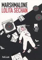 Couverture du livre « Marshmalone » de Lolita Sechan aux éditions Helium