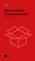 Couverture du livre « Déclaration d'anniversaire » de Eleonore Cannone aux éditions Ocean