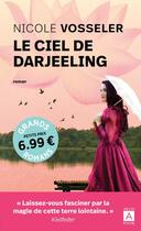 Couverture du livre « Le ciel de darjeeling » de Nicole Vosseler aux éditions Archipoche