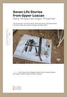 Couverture du livre « Seven life stories from upper loacan : ibaloy perspectives (Itogon, Philippines) » de Antoine Laugrand aux éditions Pu De Louvain