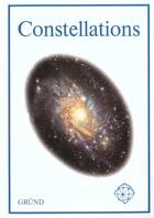 Couverture du livre « Constellations » de Antonin Rukl aux éditions Grund