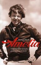 Couverture du livre « Amélia » de Bernard Marck aux éditions Arthaud