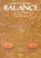 Couverture du livre « Le grand livre de la balance » de Henri Latou aux éditions Tchou