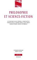Couverture du livre « Philosophie et science fiction » de Bouchard/Cerezuelle aux éditions Vrin