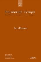 Couverture du livre « Philosophie antique : les éléments » de Francesco Fronterotta et M Bremond aux éditions Vrin