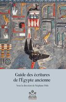 Couverture du livre « Guide des écritures de l'Egypte ancienne » de Collectif et Stephane Polis aux éditions Ifao