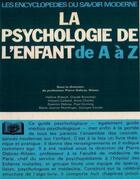 Couverture du livre « La psychologie de l'enfant de a à z » de  aux éditions Retz