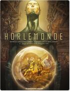 Couverture du livre « Horlemonde t.2 ; les hydres d'Argolide » de Patrick Galliano et Bazal aux éditions Humanoides Associes