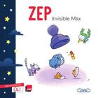 Couverture du livre « Invisible Max » de Zep aux éditions Michel Lafon