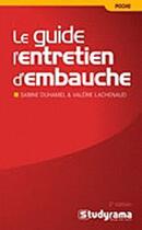 Couverture du livre « Le guide de l'entretien d'embauche (3e édition) » de Sabine Duhamel aux éditions Studyrama