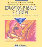 Couverture du livre « Education physique et sportive innovations pedagiques en formation continue » de Carlier aux éditions De Boeck