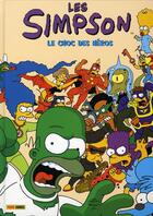 Couverture du livre « Les Simpson : le choc des héros » de Matt Groening aux éditions Panini