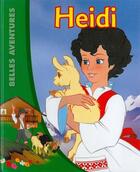 Couverture du livre « Heidi » de A.M. Lefevre et M Loisea aux éditions Cerf Volant