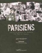 Couverture du livre « Parisiens » de Bourgeois/Guillermin aux éditions Parigramme