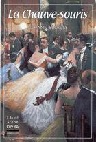 Couverture du livre « L'avant-scène opéra n.49 ; la chauve souris » de Johann Strauss aux éditions L'avant-scene Opera