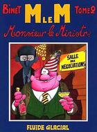 Couverture du livre « Monsieur le ministre t2 » de Binet aux éditions Fluide Glacial