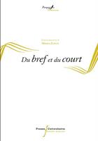 Couverture du livre « Du bref et du court » de Monica Zapata aux éditions Pu Francois Rabelais