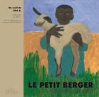 Couverture du livre « Le petit berger ou l'intégration perpétuelle » de Ada A. aux éditions Editions Du Cerisier