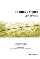 Couverture du livre « Thomas & signes » de Cevenne Jean aux éditions Decoopman