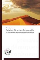 Couverture du livre « Suivi de structure déformable » de Ali Ganoun aux éditions Presses Academiques Francophones