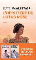 Couverture du livre « L'héritière du lotus rose » de Kate Mcalistair aux éditions Archipoche