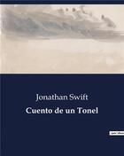 Couverture du livre « Cuento de un tonel » de Jonathan Swift aux éditions Culturea