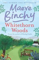 Couverture du livre « Whitethorn woods » de Maeve Binchy aux éditions Orion Digital