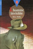 Couverture du livre « L'homme invisible » de Herbert George Wells aux éditions Le Livre De Poche Jeunesse