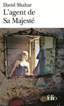 Couverture du livre « L'agent de Sa Majesté » de David Shahar aux éditions Folio