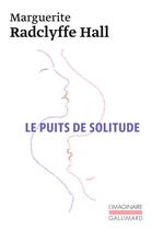 Couverture du livre « Le puits de solitude » de Marguerite Radclyffe Hall aux éditions Gallimard