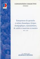 Couverture du livre « Entrepreneurs de spectacles et les artistes dramatiques,lyriques,choregraphiqu » de  aux éditions Direction Des Journaux Officiels