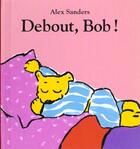 Couverture du livre « Debout bob » de Alex Sanders aux éditions Ecole Des Loisirs