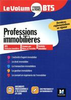 Couverture du livre « Le volum' ; professions immobilières ; BTS » de Evelyne Cornu-Gaidan aux éditions Foucher