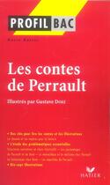 Couverture du livre « Les contes de Perrault ; illustrés par Gustave Doré » de David Ruffel aux éditions Hatier
