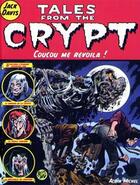 Couverture du livre « Tales from the crypt Tome 5 : coucou me revoilà ! » de Jack Davis aux éditions Glenat