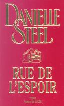 Couverture du livre « Rue de l'espoir » de Danielle Steel aux éditions Presses De La Cite