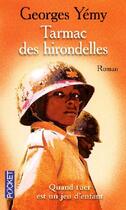 Couverture du livre « Tarmac des hirondelles » de Yemi Georges aux éditions Pocket