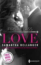 Couverture du livre « First class love » de Samantha Bellanger aux éditions Harlequin