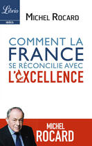 Couverture du livre « Comment la France s'est reconciliée avec le savoir » de Michel Rocard aux éditions J'ai Lu