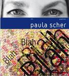 Couverture du livre « Paula Scher » de Jacques Scherer aux éditions Pyramyd